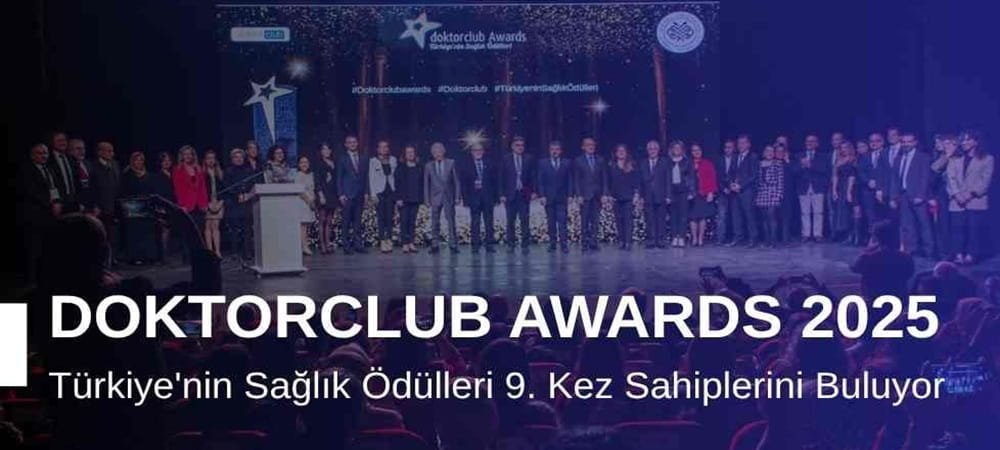 Doktorclub Awards 2025: Türkiye’nin Sağlık Ödülleri 9. Kez Sahiplerini Buluyor